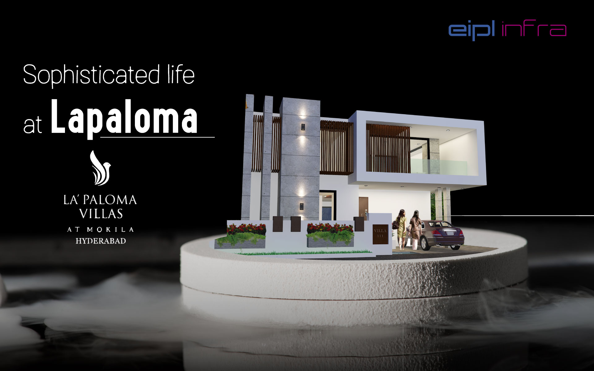 Sophisticated Life at La Paloma | EIPL Infra